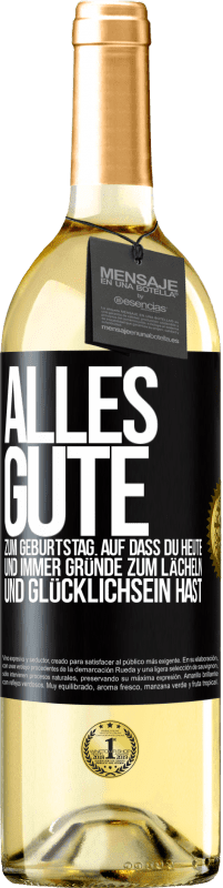 29,95 € Kostenloser Versand | Weißwein WHITE Ausgabe Alles Gute zum Geburtstag. Auf dass du heute und immer Gründe zum Lächeln und Glücklichsein hast Schwarzes Etikett. Anpassbares Etikett Junger Wein Ernte 2025 Verdejo