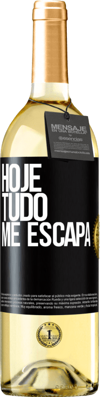 29,95 € Envio grátis | Vinho branco Edição WHITE Hoje tudo me escapa Etiqueta Preta. Etiqueta personalizável Vinho jovem Colheita 2024 Verdejo