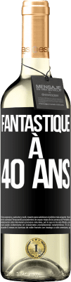 29,95 € Envoi gratuit | Vin blanc Édition WHITE Fantastique à 40 ans Étiquette Noire. Étiquette personnalisable Vin jeune Récolte 2024 Verdejo