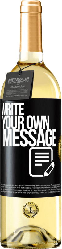 29,95 € Free Shipping | White Wine WHITE Edition Write your own message Black Label. Customizable label Young wine Harvest 2024 Verdejo