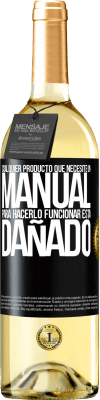 29,95 € Envío gratis | Vino Blanco Edición WHITE Cualquier producto que necesite un manual para hacerlo funcionar, está dañado Etiqueta Negra. Etiqueta personalizable Vino joven Cosecha 2023 Verdejo