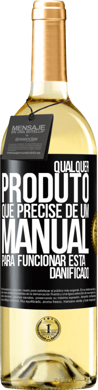 29,95 € Envio grátis | Vinho branco Edição WHITE Qualquer produto que precise de um manual para funcionar está danificado Etiqueta Preta. Etiqueta personalizável Vinho jovem Colheita 2023 Verdejo