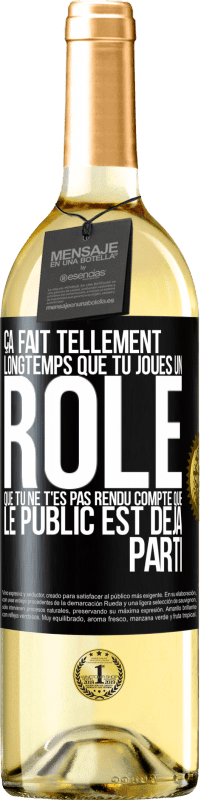 29,95 € Envoi gratuit | Vin blanc Édition WHITE Ça fait tellement longtemps que tu joues un rôle que tu ne t'es pas rendu compte que le public est déjà parti Étiquette Noire. Étiquette personnalisable Vin jeune Récolte 2023 Verdejo