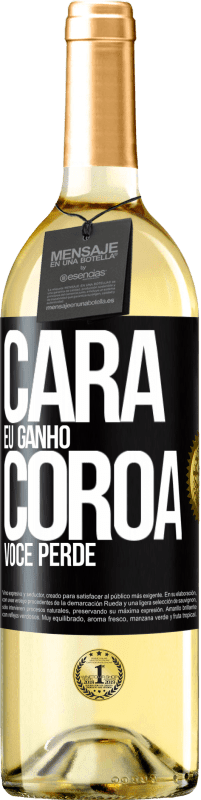 29,95 € Envio grátis | Vinho branco Edição WHITE Cara eu ganho, coroa você perde Etiqueta Preta. Etiqueta personalizável Vinho jovem Colheita 2023 Verdejo