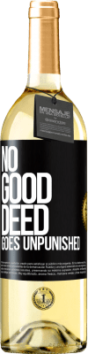 29,95 € Free Shipping | White Wine WHITE Edition No good deed goes unpunished Black Label. Customizable label Young wine Harvest 2024 Verdejo