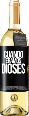 29,95 € Envío gratis | Vino Blanco Edición WHITE Cuando éramos dioses Etiqueta Negra. Etiqueta personalizable Vino joven Cosecha 2023 Verdejo