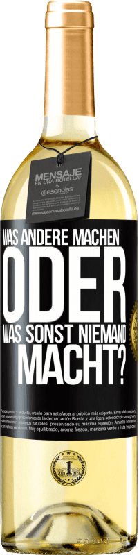 29,95 € Kostenloser Versand | Weißwein WHITE Ausgabe Was andere machen oder was sonst niemand macht? Schwarzes Etikett. Anpassbares Etikett Junger Wein Ernte 2023 Verdejo