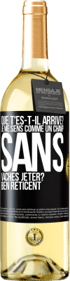 29,95 € Envoi gratuit | Vin blanc Édition WHITE Que t'es-t-il arrivé? Je me sens comme un champ sans vaches. Jeter? Bien réticent Étiquette Noire. Étiquette personnalisable Vin jeune Récolte 2023 Verdejo