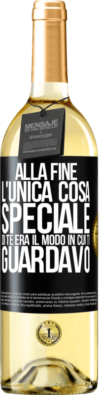 29,95 € Spedizione Gratuita | Vino bianco Edizione WHITE Alla fine l'unica cosa speciale di te era il modo in cui ti guardavo Etichetta Nera. Etichetta personalizzabile Vino giovane Raccogliere 2023 Verdejo