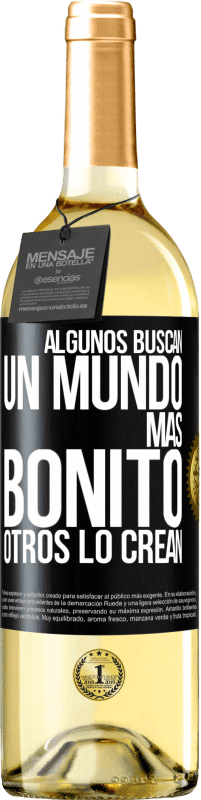 29,95 € Envío gratis | Vino Blanco Edición WHITE Algunos buscan un mundo más bonito, otros lo crean Etiqueta Negra. Etiqueta personalizable Vino joven Cosecha 2024 Verdejo