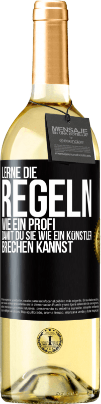 29,95 € Kostenloser Versand | Weißwein WHITE Ausgabe Lerne die Regeln wie ein Profi, damit du sie wie ein Künstler brechen kannst Schwarzes Etikett. Anpassbares Etikett Junger Wein Ernte 2024 Verdejo