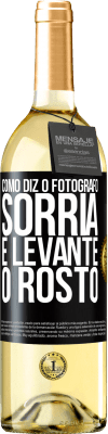 29,95 € Envio grátis | Vinho branco Edição WHITE Como diz o fotógrafo, sorria e levante o rosto Etiqueta Preta. Etiqueta personalizável Vinho jovem Colheita 2023 Verdejo