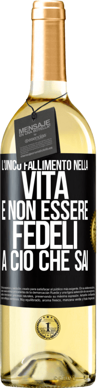 29,95 € Spedizione Gratuita | Vino bianco Edizione WHITE L'unico fallimento nella vita è non essere fedeli a ciò che sai Etichetta Nera. Etichetta personalizzabile Vino giovane Raccogliere 2023 Verdejo