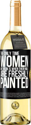 29,95 € Free Shipping | White Wine WHITE Edition The only time women are weak is when their nails are freshly painted Black Label. Customizable label Young wine Harvest 2024 Verdejo