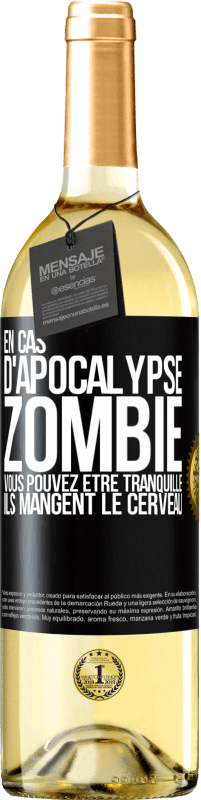 29,95 € Envoi gratuit | Vin blanc Édition WHITE En cas d'apocalypse zombie vous pouvez être tranquille, ils mangent le cerveau Étiquette Noire. Étiquette personnalisable Vin jeune Récolte 2024 Verdejo