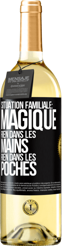 29,95 € Envoi gratuit | Vin blanc Édition WHITE Situation familiale: magique. Rien dans les mains, rien dans les poches Étiquette Noire. Étiquette personnalisable Vin jeune Récolte 2025 Verdejo