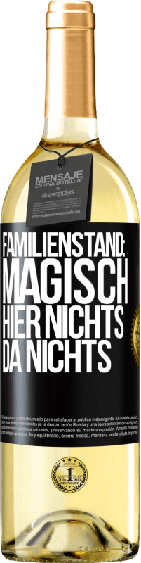 29,95 € Kostenloser Versand | Weißwein WHITE Ausgabe Familienstand: magisch. Hier nichts, da nichts Schwarzes Etikett. Anpassbares Etikett Junger Wein Ernte 2024 Verdejo