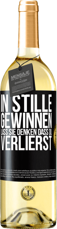 29,95 € Kostenloser Versand | Weißwein WHITE Ausgabe In Stille gewinnen. Lass sie denken, dass du verlierst Schwarzes Etikett. Anpassbares Etikett Junger Wein Ernte 2024 Verdejo