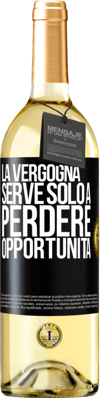 29,95 € Spedizione Gratuita | Vino bianco Edizione WHITE La vergogna serve solo a perdere opportunità Etichetta Nera. Etichetta personalizzabile Vino giovane Raccogliere 2024 Verdejo