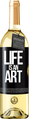 29,95 € Free Shipping | White Wine WHITE Edition Life is an art Black Label. Customizable label Young wine Harvest 2025 Verdejo