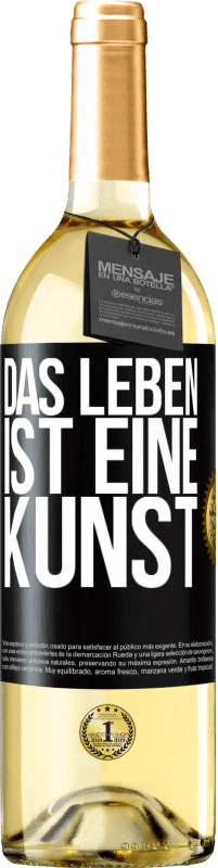 29,95 € Kostenloser Versand | Weißwein WHITE Ausgabe Das Leben ist eine Kunst Schwarzes Etikett. Anpassbares Etikett Junger Wein Ernte 2023 Verdejo