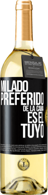 29,95 € Envío gratis | Vino Blanco Edición WHITE Mi lado preferido de la cama es el tuyo Etiqueta Negra. Etiqueta personalizable Vino joven Cosecha 2023 Verdejo