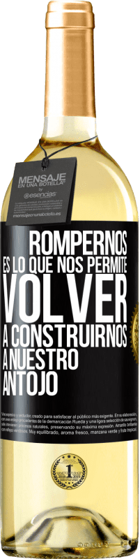 29,95 € Envío gratis | Vino Blanco Edición WHITE Rompernos es lo que nos permite volver a construirnos a nuestro antojo Etiqueta Negra. Etiqueta personalizable Vino joven Cosecha 2024 Verdejo