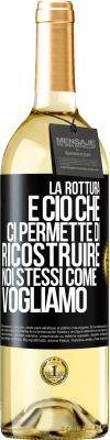 29,95 € Spedizione Gratuita | Vino bianco Edizione WHITE La rottura è ciò che ci permette di ricostruire noi stessi come vogliamo Etichetta Nera. Etichetta personalizzabile Vino giovane Raccogliere 2024 Verdejo