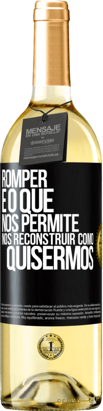 29,95 € Envio grátis | Vinho branco Edição WHITE Romper é o que nos permite nos reconstruir como quisermos Etiqueta Preta. Etiqueta personalizável Vinho jovem Colheita 2024 Verdejo