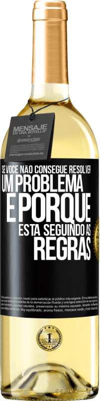 29,95 € Envio grátis | Vinho branco Edição WHITE Se você não consegue resolver um problema é porque está seguindo as regras Etiqueta Preta. Etiqueta personalizável Vinho jovem Colheita 2023 Verdejo