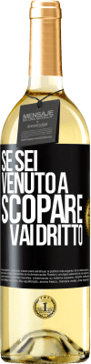 29,95 € Spedizione Gratuita | Vino bianco Edizione WHITE Se sei venuto a scopare, vai dritto Etichetta Nera. Etichetta personalizzabile Vino giovane Raccogliere 2024 Verdejo