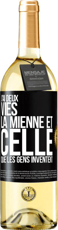 29,95 € Envoi gratuit | Vin blanc Édition WHITE J'ai deux vies. La mienne et celle que les gens inventent Étiquette Noire. Étiquette personnalisable Vin jeune Récolte 2023 Verdejo