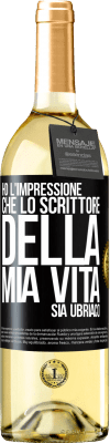 29,95 € Spedizione Gratuita | Vino bianco Edizione WHITE Ho l'impressione che lo scrittore della mia vita sia ubriaco Etichetta Nera. Etichetta personalizzabile Vino giovane Raccogliere 2025 Verdejo