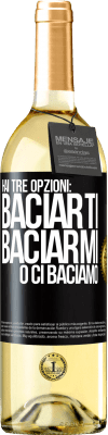 29,95 € Spedizione Gratuita | Vino bianco Edizione WHITE Hai tre opzioni: baciarti, baciarmi o ci baciamo Etichetta Nera. Etichetta personalizzabile Vino giovane Raccogliere 2023 Verdejo