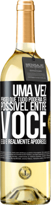 29,95 € Envio grátis | Vinho branco Edição WHITE Uma vez pensei que tudo poderia ser possível entre você e eu. E realmente apodreceu Etiqueta Preta. Etiqueta personalizável Vinho jovem Colheita 2023 Verdejo