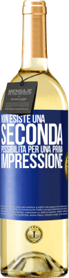 29,95 € Spedizione Gratuita | Vino bianco Edizione WHITE Non esiste una seconda possibilità per una prima impressione Etichetta Blu. Etichetta personalizzabile Vino giovane Raccogliere 2025 Verdejo