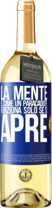 29,95 € Spedizione Gratuita | Vino bianco Edizione WHITE La mente è come un paracadute. Funziona solo se si apre Etichetta Blu. Etichetta personalizzabile Vino giovane Raccogliere 2024 Verdejo