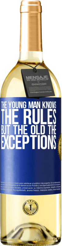 29,95 € Бесплатная доставка | Белое вино Издание WHITE Молодой человек знает правила, но старые исключения Синяя метка. Настраиваемая этикетка Молодое вино Урожай 2023 Verdejo