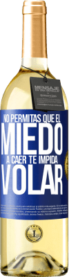 29,95 € Envío gratis | Vino Blanco Edición WHITE No permitas que el miedo a caer te impida volar Etiqueta Azul. Etiqueta personalizable Vino joven Cosecha 2024 Verdejo