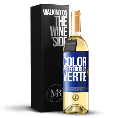 «Mi color preferido es: verte» Edição WHITE