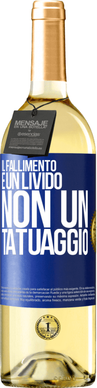 29,95 € Spedizione Gratuita | Vino bianco Edizione WHITE Il fallimento è un livido, non un tatuaggio Etichetta Blu. Etichetta personalizzabile Vino giovane Raccogliere 2024 Verdejo