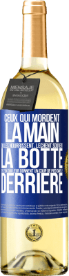 29,95 € Envoi gratuit | Vin blanc Édition WHITE Ceux qui mordent la main qui les nourrissent, lèchent souvent la botte de ceux qui leur donnent un coup de pied dans le derrière Étiquette Bleue. Étiquette personnalisable Vin jeune Récolte 2023 Verdejo