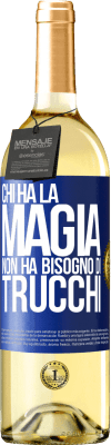 29,95 € Spedizione Gratuita | Vino bianco Edizione WHITE Chi ha la magia non ha bisogno di trucchi Etichetta Blu. Etichetta personalizzabile Vino giovane Raccogliere 2024 Verdejo