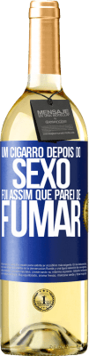 29,95 € Envio grátis | Vinho branco Edição WHITE Um cigarro depois do sexo. Foi assim que parei de fumar Etiqueta Azul. Etiqueta personalizável Vinho jovem Colheita 2023 Verdejo