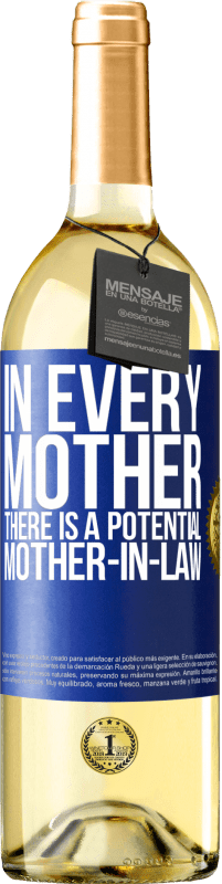 29,95 € Бесплатная доставка | Белое вино Издание WHITE У каждой мамы есть потенциальная свекровь Синяя метка. Настраиваемая этикетка Молодое вино Урожай 2023 Verdejo