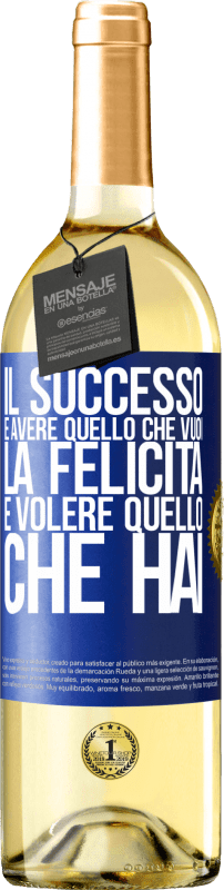 29,95 € Spedizione Gratuita | Vino bianco Edizione WHITE il successo è avere quello che vuoi. La felicità è volere quello che hai Etichetta Blu. Etichetta personalizzabile Vino giovane Raccogliere 2024 Verdejo