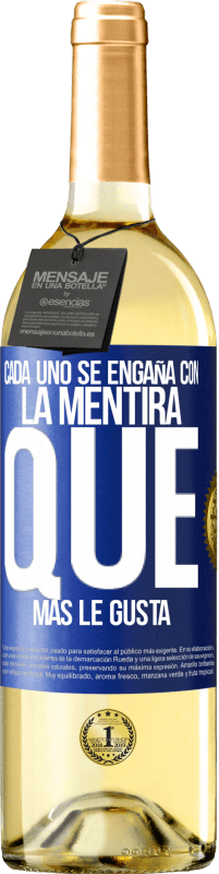 29,95 € Envío gratis | Vino Blanco Edición WHITE Cada uno se engaña con la mentira que más le gusta Etiqueta Azul. Etiqueta personalizable Vino joven Cosecha 2023 Verdejo