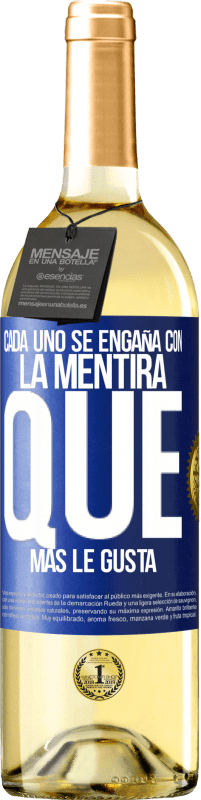 29,95 € Envío gratis | Vino Blanco Edición WHITE Cada uno se engaña con la mentira que más le gusta Etiqueta Azul. Etiqueta personalizable Vino joven Cosecha 2025 Verdejo