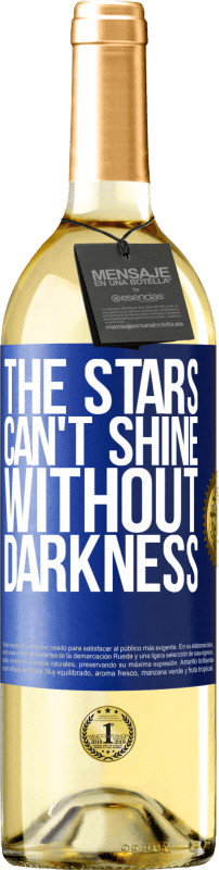 29,95 € Free Shipping | White Wine WHITE Edition The stars can't shine without darkness Blue Label. Customizable label Young wine Harvest 2024 Verdejo