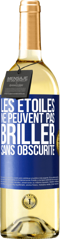 29,95 € Envoi gratuit | Vin blanc Édition WHITE Les étoiles ne peuvent pas briller sans obscurité Étiquette Bleue. Étiquette personnalisable Vin jeune Récolte 2024 Verdejo